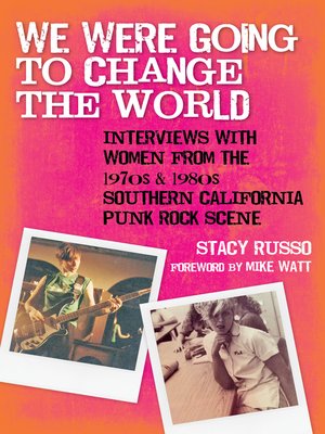 We Were Going to Change the World - ebook